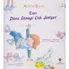 Can Dans Etmeyi Çok Seviyor