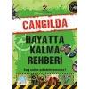 Cangılda Hayatta Kalma Rehberi
