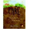 Carl ve Yaşamın Anlamı