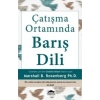 Çatışma Ortamında Barış Dili