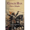 Cengiz Han/ Bozkırın Hükümdarı
