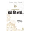 Cennetle Müjdeli 10 Sahabe - 10 Saîd Bin Zeyd (R.A.)