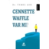 Cennette Waffle Var mı?