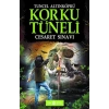 Korku Tüneli 9 - Cesaret Sınavı