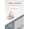 Cibril Hadisi ve İslam Düşüncesine Yansımaları