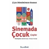 Çiçek Dürbününden Bakmak - Sinemada Çocuk Çizgiler