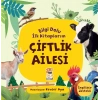 Çiftlik Ailesi - Bilgi Dolu İlk Kitaplarım
