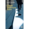 Cihada Gidemeyen Adam