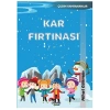 Çılgın Kahramanlar - Kar Fırtınası