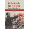 Çinin Geçmişi İçin Mücadele
