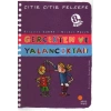 Çıtır Çıtır Felsefe 3 - Gerçekten ve Yalancıktan