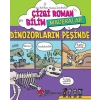 Çizgi Roman Bilim Maceralar - Dinozorların Peşinde