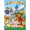 Çizmeli Kedi - Bugünün Çocuklarına Masallar