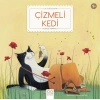 Çizmeli Kedi - İlk Öykülerim