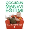 Çocuğun Manevi Eğitimi