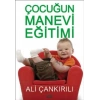Çocuğun Manevi Eğitimi