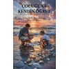 Çocuğuna Kendin Öğret