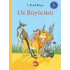 Çocuk Klasikleri: Oz Büyücüsü