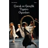 Çocuk ve Gençlik Tiyatro Oyunları