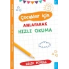 Çocuklar için Anlayarak Hızlı Okuma
