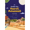Çocuklar İçin Hazreti Muhammed (Sav)