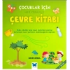 Çocuklar İçin Her Yönüyle Çevre Kitabı
