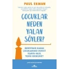 Çocuklar Neden Yalan Söyler?