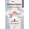 Çocukluk Felsefesi