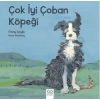 Çok İyi Çoban Köpeği