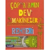 Çöp Adamın Dev Makineler Rehberi