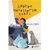 Çöpten Hayallerim Çıktı