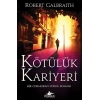 Cormoran Strike 3 - Kötülük Kariyeri