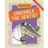 Crocodile The Dentist - Türkçe İngilizce