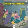 Cüceler  ve Ayakkabıcı - Minikler İçin Ünlü Eserler