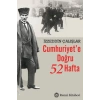 Cumhuriyet’e Doğru 52 Hafta