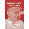 Cumhuriyet’in İlk Yüzyılı
