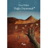 Dağla Dayanmak