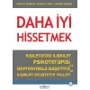 Daha İyi Hissetmek