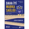 Daha İyi Marka Sağlığı – Markalar Nasıl Büyür Dünyası İçin Ölçüler ve Ölçütler