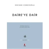 Daire’ye Dair