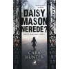 Daisy Mason Nerede?