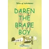 Daren The Brave Boy