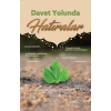 Davet Yolunda Hatıralar