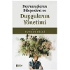 Davranışların Bileşeni ve Duyguların Yönetimi