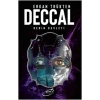 Deccal - Derin Devleti