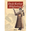 Dede Korkut Hikayeleri (Lise)