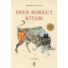 Dede Korkut Kitabı - Ölümsüz Klasikler