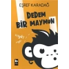Dedem Bir Maymun
