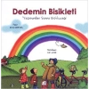 Dedemin Bisikleti 3 -  Yağmurdan Sonra Gökkuşağı