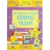 Değerler Eğitimi-Güvenli Yaşam